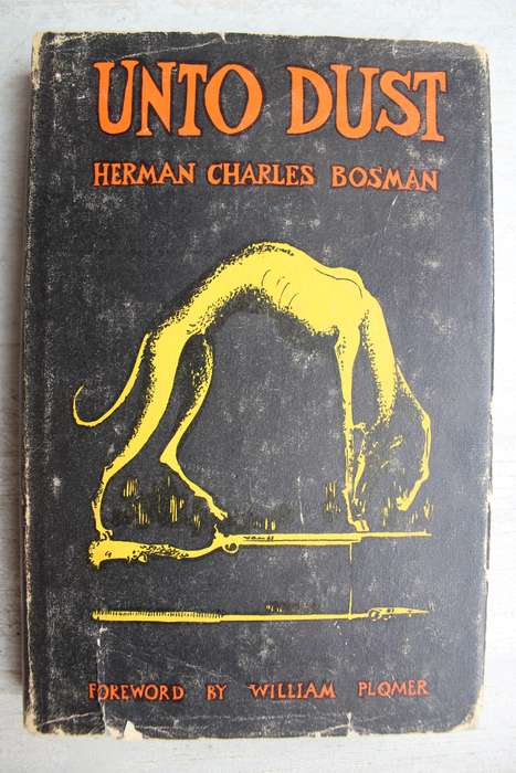 Unto dust - Herman Charles Bosman