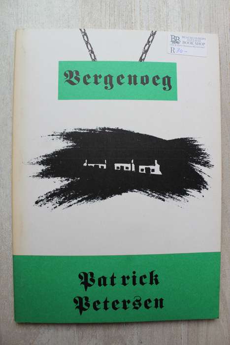 Vergenoeg  - Gedigte  / Patrick Petersen