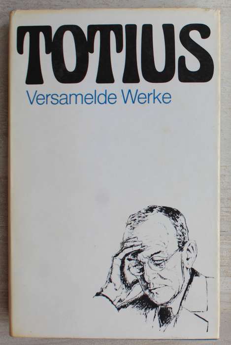 Totius Versamelde Werke