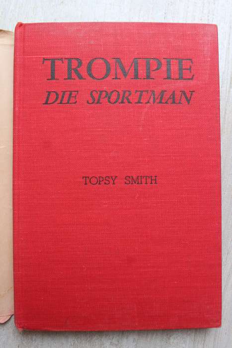 Trompie die Sportman - Topsy Smith / met oorspronklike stofjas