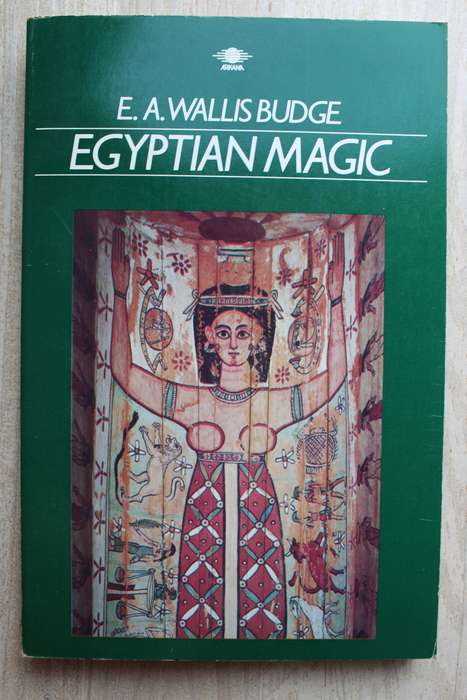 Egyptian Magic - Budge