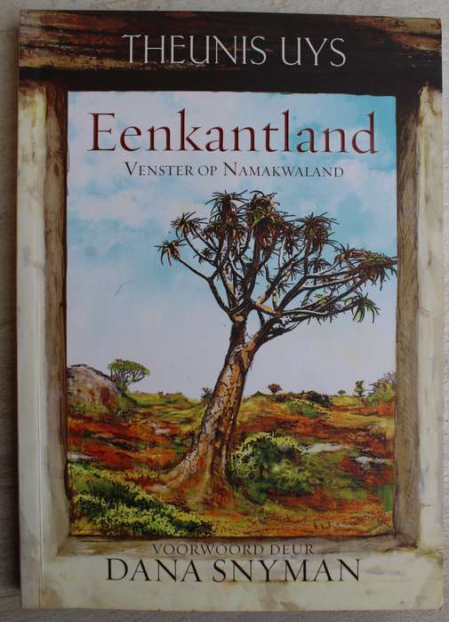 Eenkantland - Theunis Uys (Namakwaland kontreiboek)