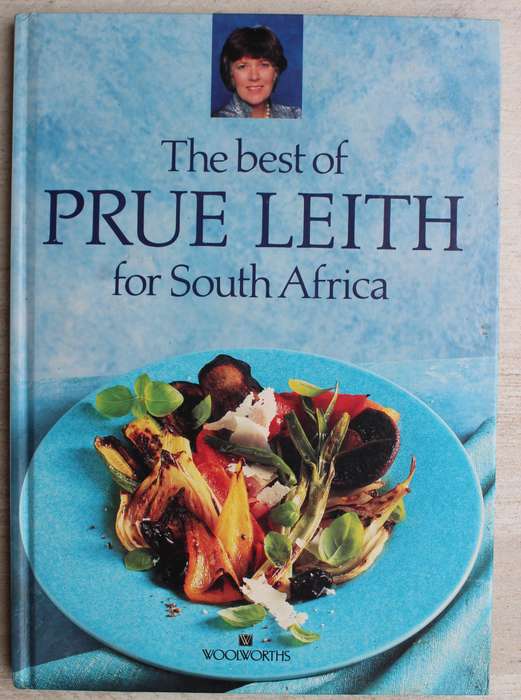 The best of Prue Leith for South Africa - Recipes