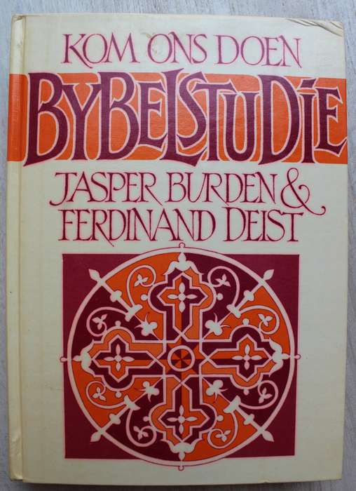 Kom ons doen Bybelstudie - Deist & Burden