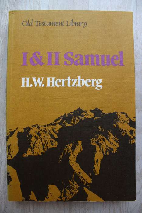 Old Testament Library Commentary on 1 & 2 Samuel / Hertzberg