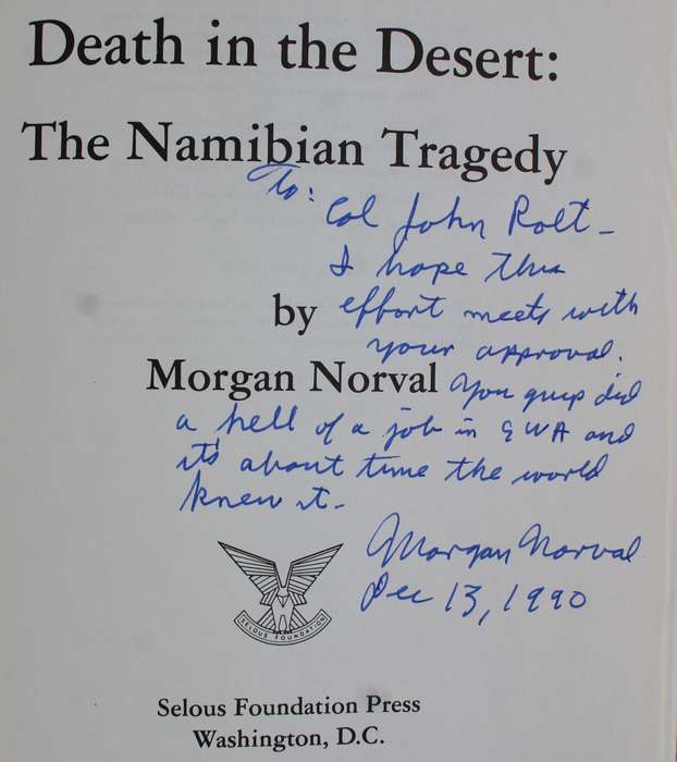 SIGNED: Death in the Desert / The Namibian Tragedy - Norval