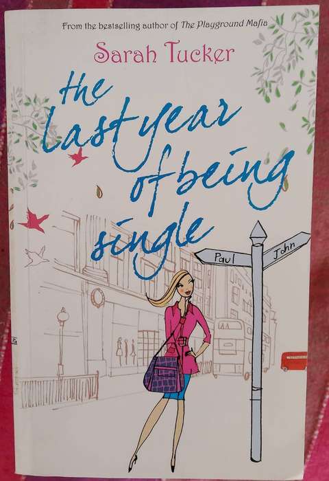 The last year of being single