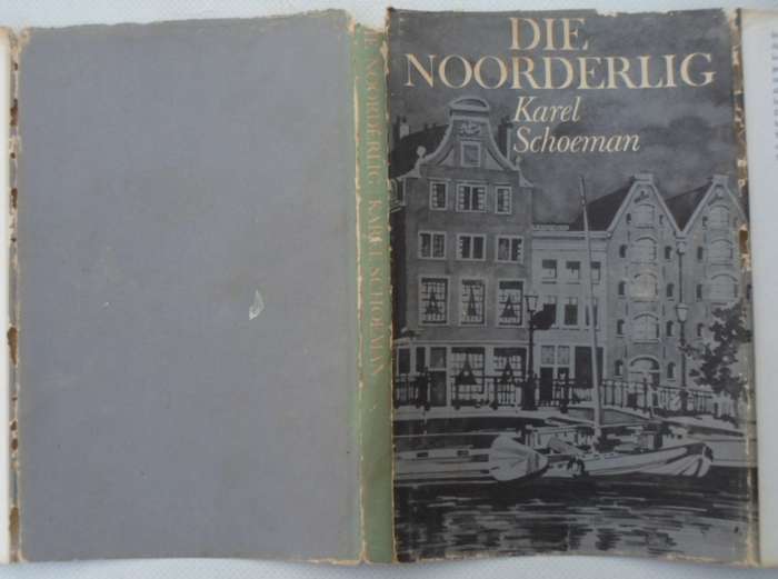 Die Noorderlig - Karel Schoeman.