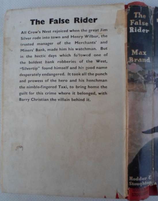 The False Rider - Max Brand. (Silvertip).  1st Ed.