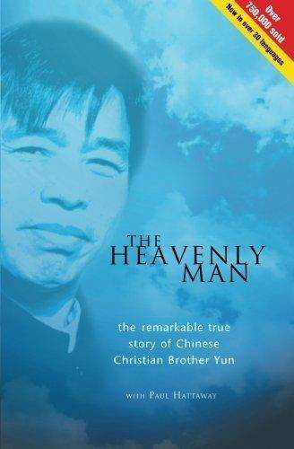 The Heavenly Man. Brother Yun.