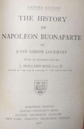 The History of Napoleon Buonaparte - Lockhart.  Leatherbound. 1916.