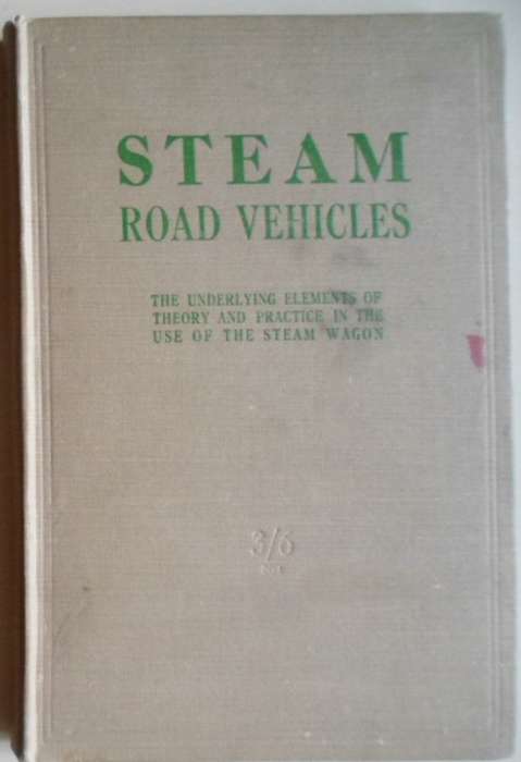 Steam Road Vehicles - L.M. Meyrick-Jones. VERY RARE!