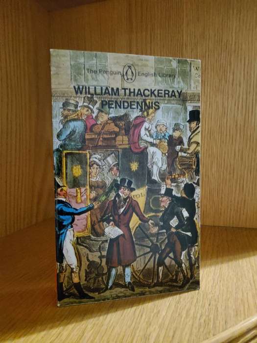 Pendennis by William Thackeray
