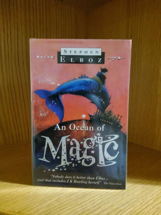 An Ocean of Magic by Stephen Elboz