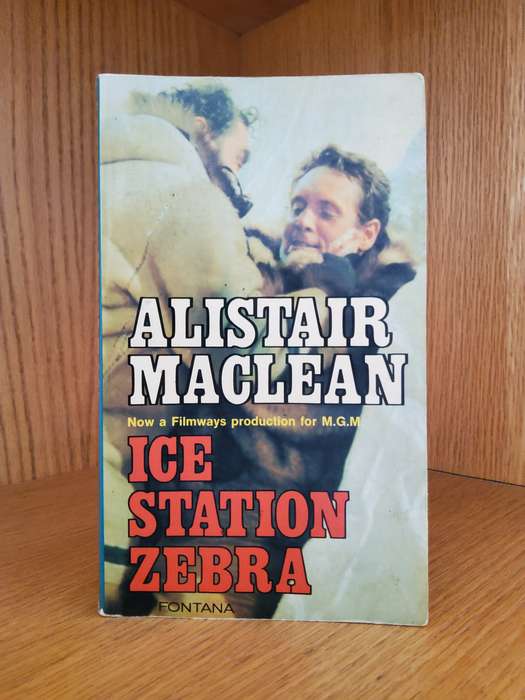 Ice Station Zebra by Alistair Maclean