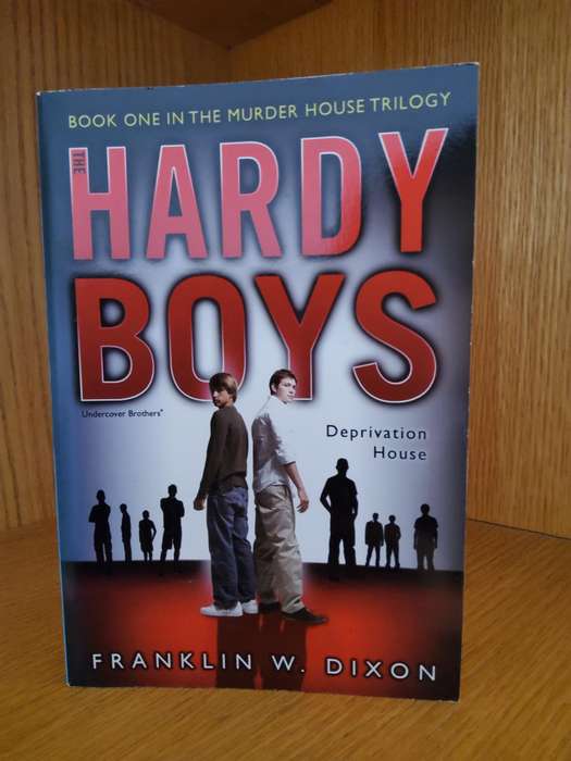Hardy Boys Deprivation House by Franklin W Dixon