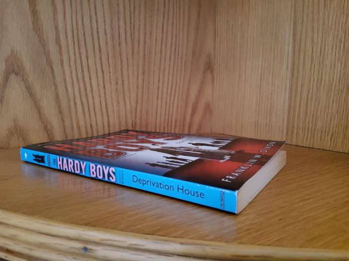 Hardy Boys Deprivation House by Franklin W Dixon