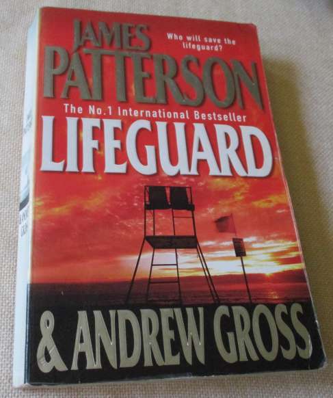LIFEGUARD - JAMES PATTERSON & ANDREW GROSS