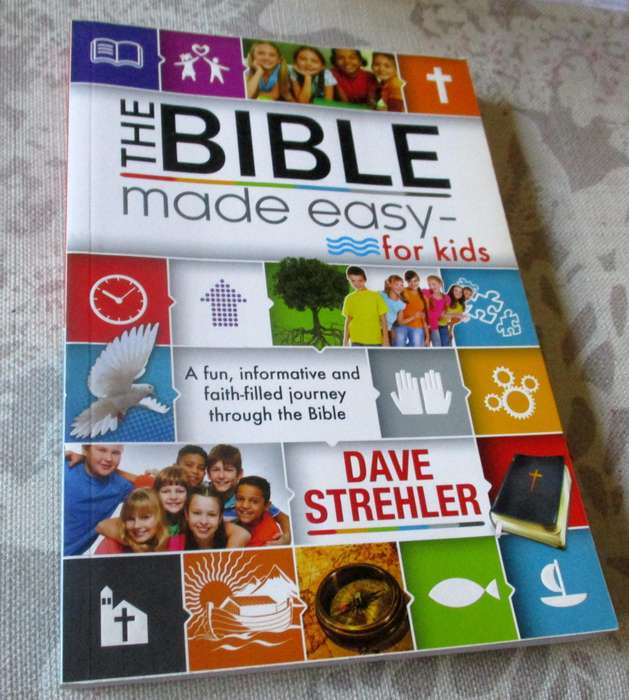 THE BIBLE MADE EASY FOR KIDS - DAVE STREHLER