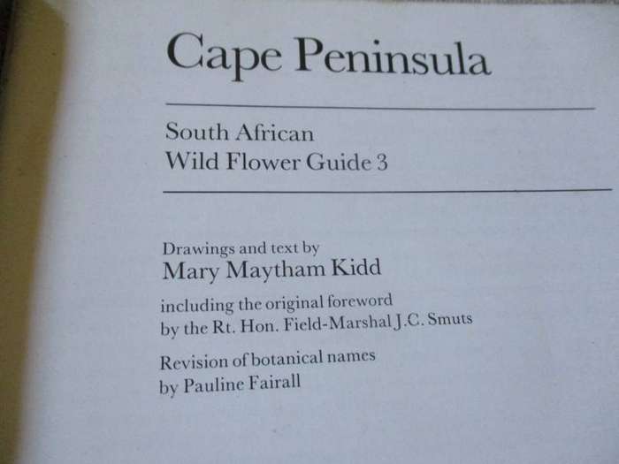 CAPE PENINSULA SOUTH AFRICAN WILD FLOWER GUIDE 3 - MARY MAYTHAM KIDD