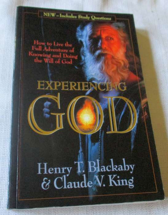 EXPERIENCING GOD - HOW TO LIVE THE FULL ADVENTURE OF KNOWING AND DOING THE WILL OF GOD - HENRY T BL.
