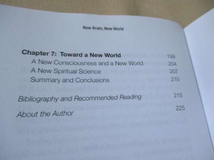 NEW BRAIN, NEW WORLD - HOW THE EVOLUTION OF A NEW HUMAN BRAIN CAN TRANSFORM CONSCIOUSNESS AND ..