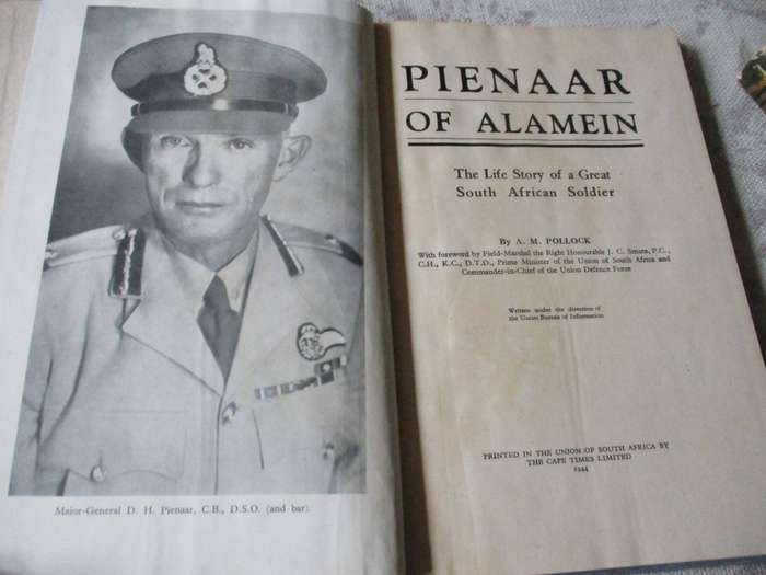 PIENAAR OF ALAMEIN - THE LIFE STORY OF A GREAT SOUTH AFRICAN SOLDIER - A.M. POLLOCK