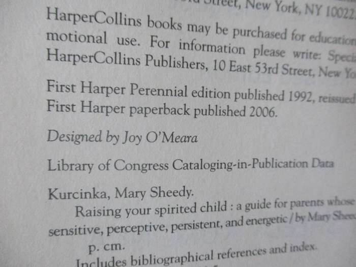 RAISING YOUR SPIRITED CHILD - A GUIDE FOR PARENTS WHOSE CHILD IS MORE INTENSE,  MARY SHEEDY KURCINKA