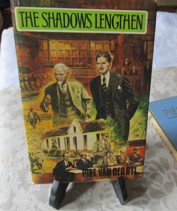 THE SHADOWS LENGTHEN - PIET VAN DER BYL