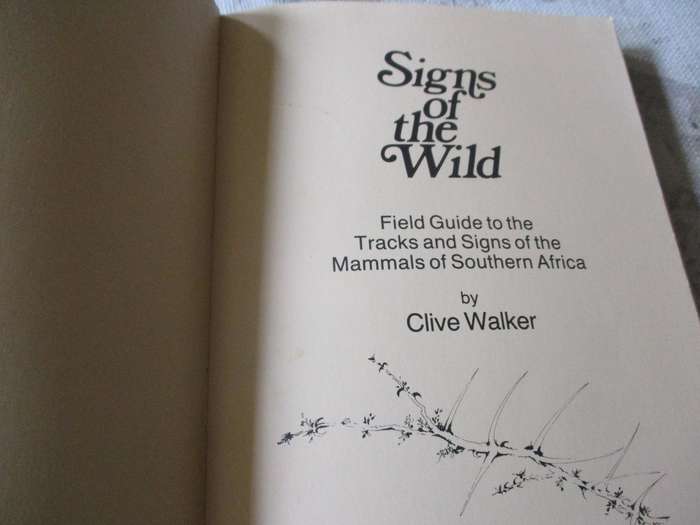 SIGNS OF THE WILD - CLIVE WALKER