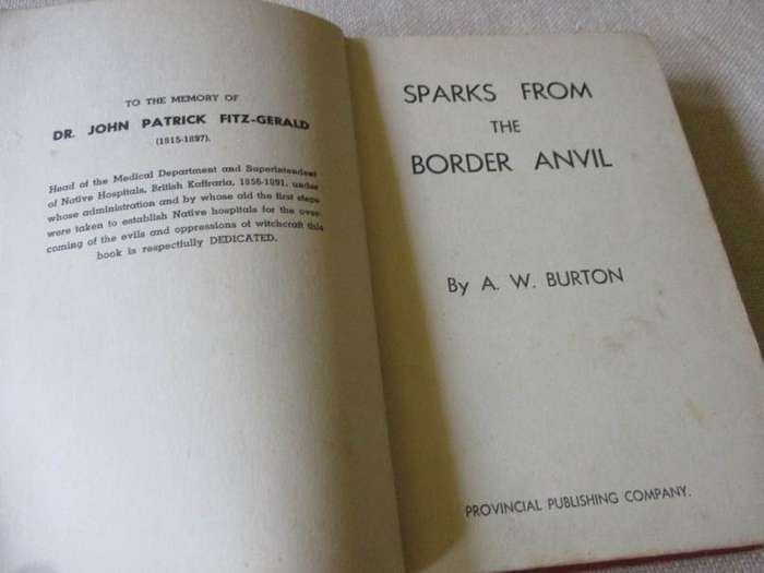 SPARKS FROM THE BORDER ANVIL - A.W. BURTON