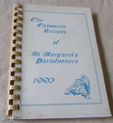 THE FAVOURITE RECIPES OF ST MARGARET'S PARISHIONERS 1993