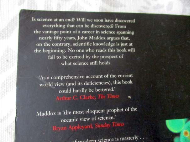 WHAT REMAINS TO BE DISCOVERED - JOHN MADDOX