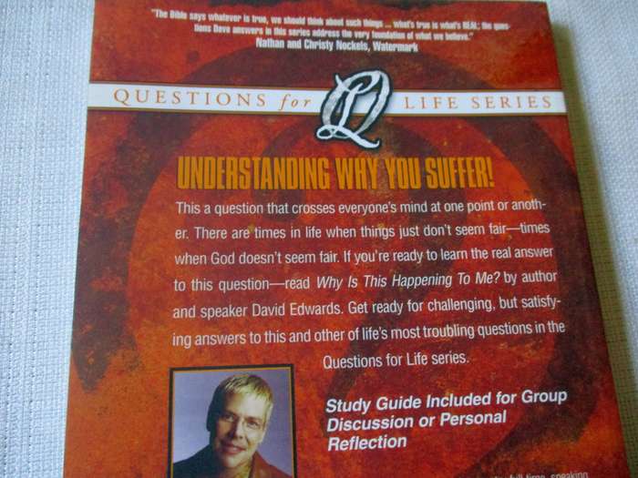 WHY IS IT HAPPENING TO ME - DAVID EDWARDS - QUESTIONS FOR LIFE SERIES