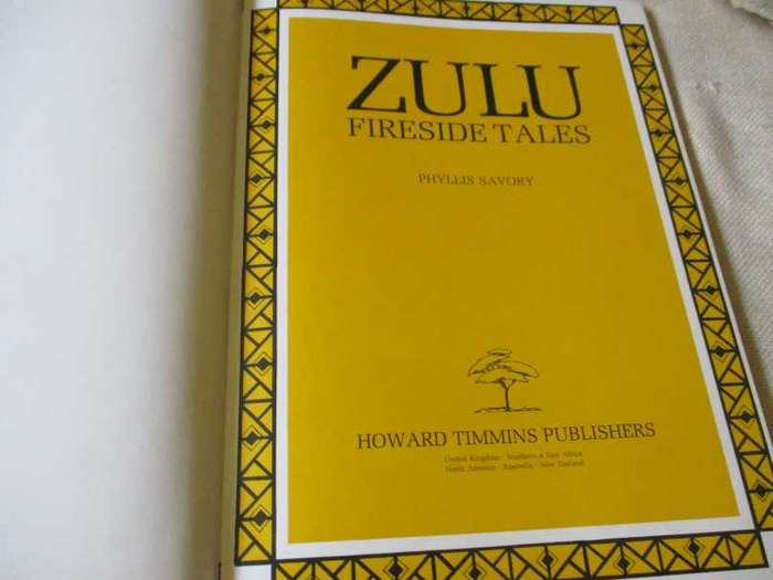 ZULU FIRESIDE TALES - PHYLLIS SAVORY