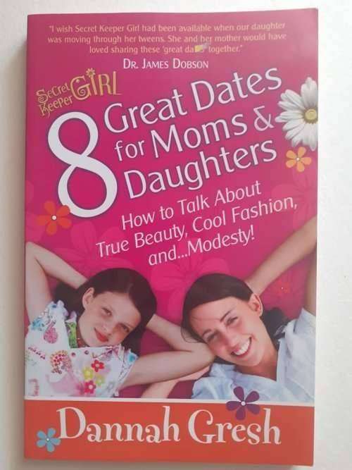 8 Great Dates for Moms & Daughters ~ Dannah Gresh