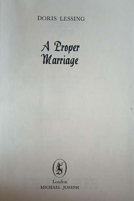 A Proper Marriage ~ Doris Lessing