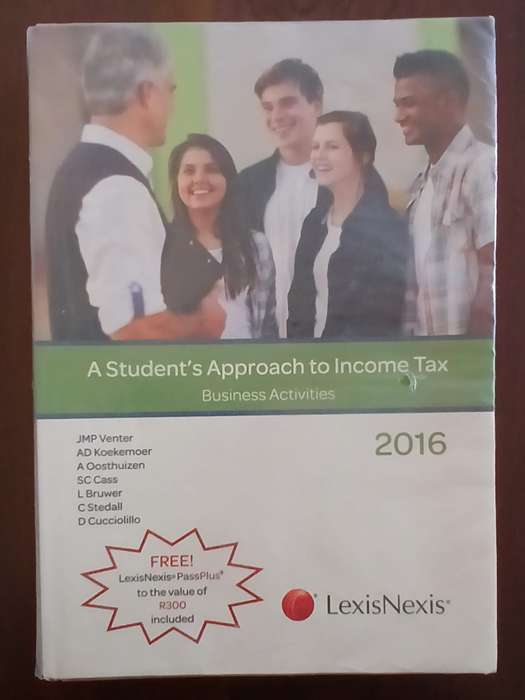 A Student's Approach to Income Tax 2016 - Business Activities ~ Venter et al (LexisNexis)