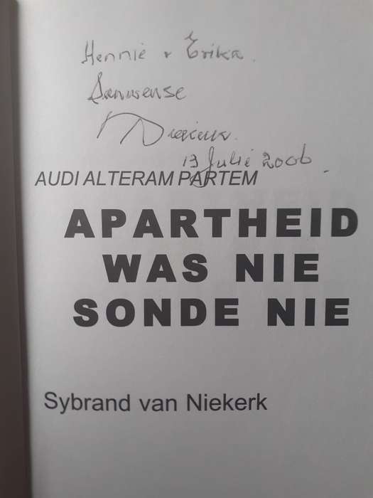 (Geteken) Apartheid was nie 'n Sonde nie ~ Sybrand van Niekerk