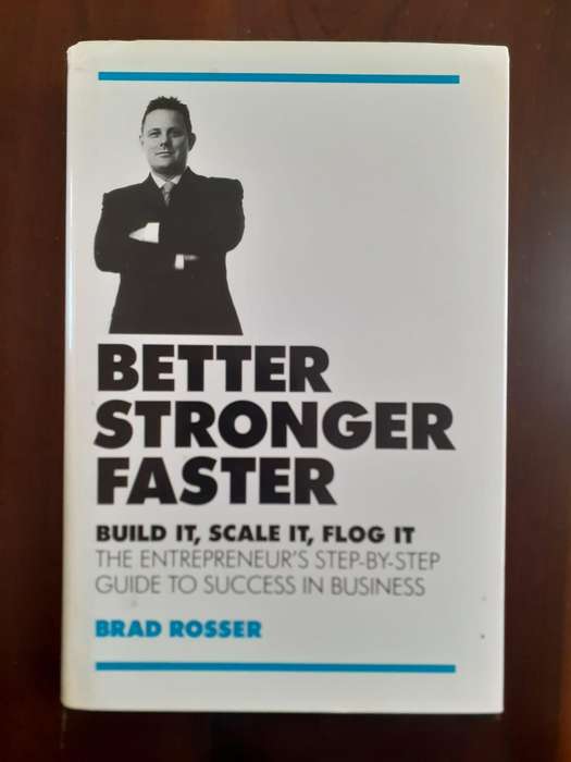 Better Stronger Faster ~ Brad Rosser