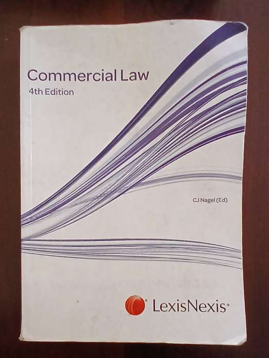 Commercial Law 4th Edition ~ C J Nagel (Ed) (LexisNexis)