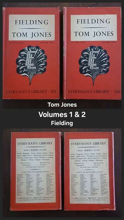 Tom Jones (Vol 1 & 2) (Everyman's Library - 355 / 356) ~ Henry Fielding