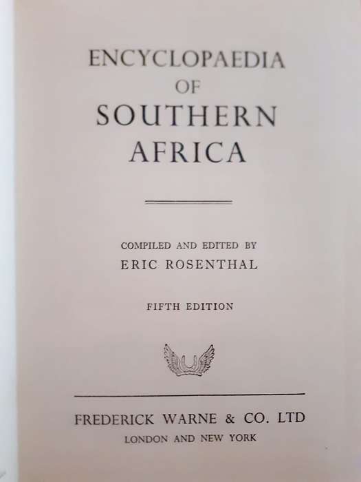 Encyclopaedia of Southern Africa (Fifth edition) ~ Eric Rosenthal