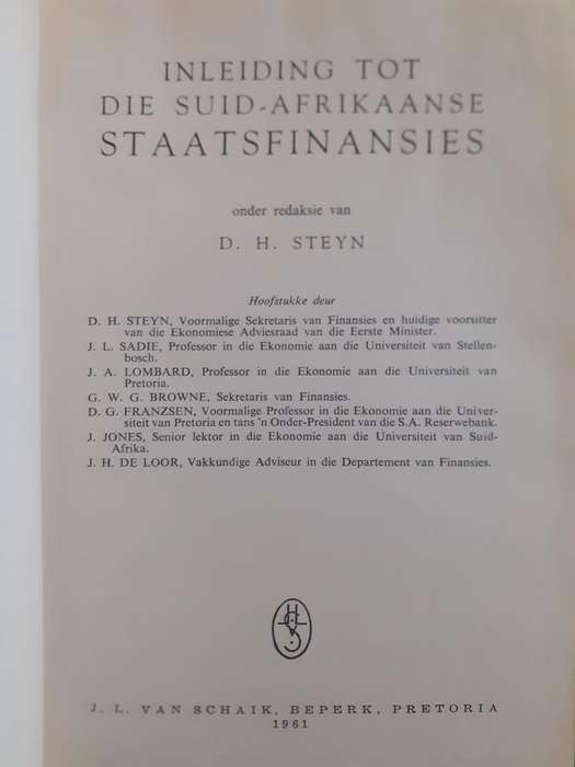 Inleiding tot die Suid Afrikaanse Staatsfinansies ~ redakteur D H Steyn