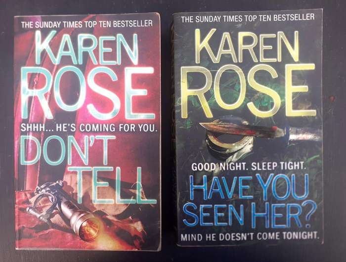 2 Books by Karen Rose ~ Don't Tell / Have You Seen Her?