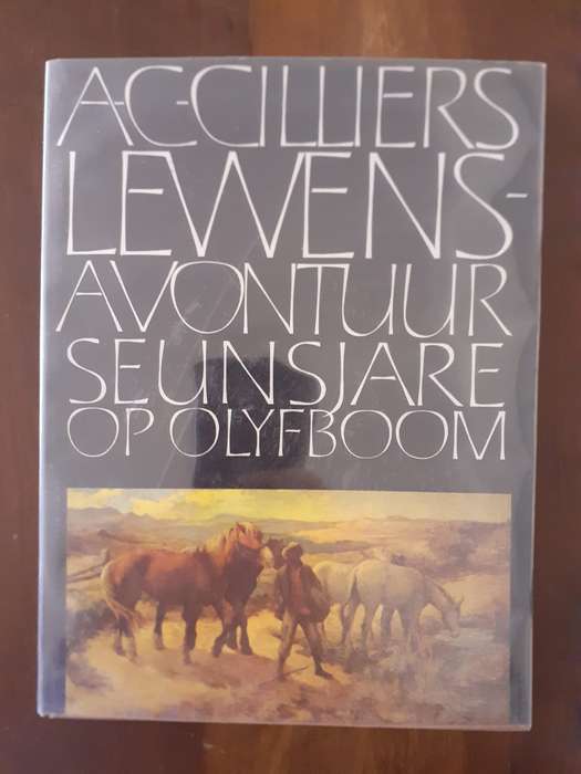Lewensavontuur vol 2 - Seunsjare op Olyfboom~ A C Cilliers