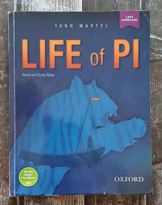 Life of Pi (Novel and study notes) - CAPS Approved ~ Yann Martel