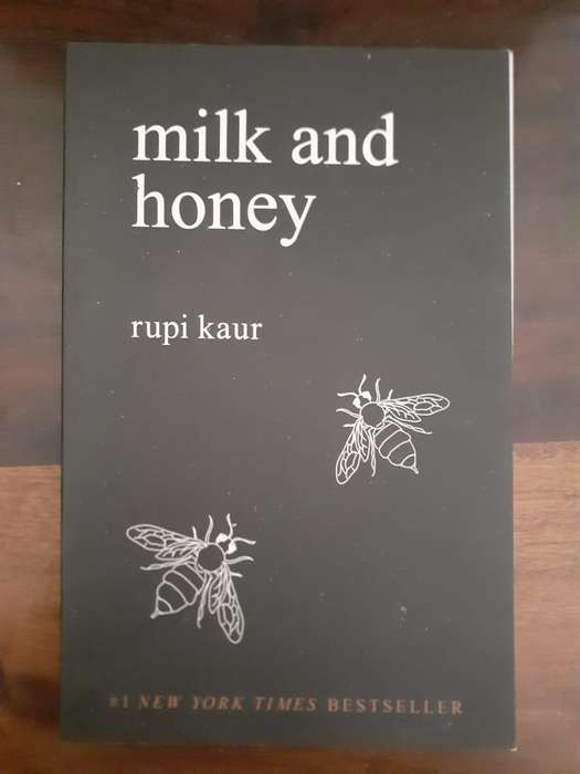 Milk and Honey ~ Rupi Kaur