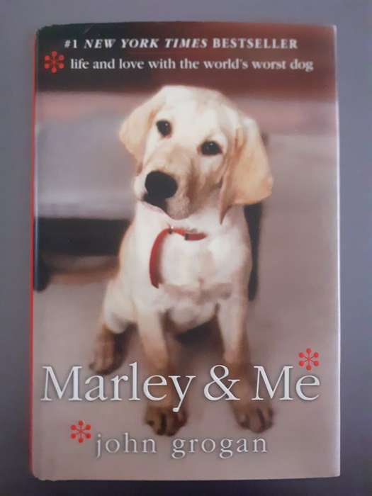 Marley & Me ~ John Grogan (first edition)