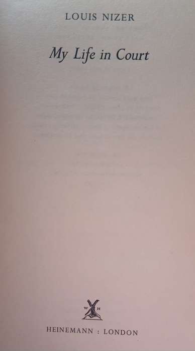 My Life in Court ~ Louis Nizer